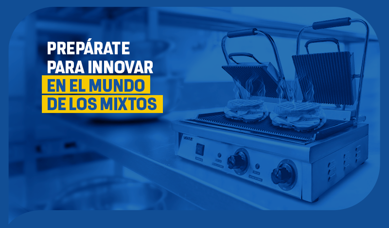 Prepárate para innovar en el mundo de los mixtos